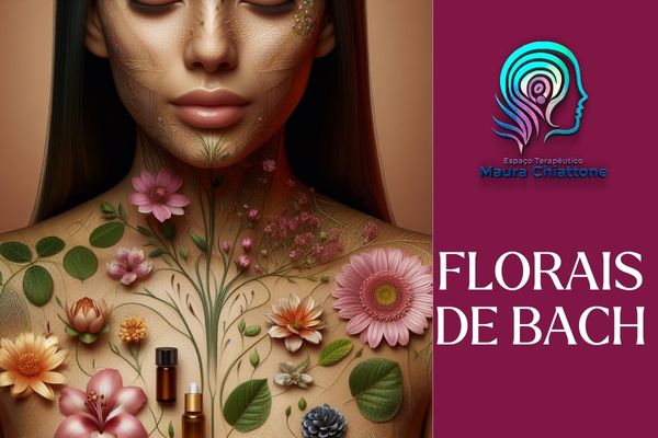 Read more about the article Florais de Bach: O Que É, Para Que Serve