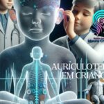 Auriculoterapia em Crianças: O Que É, Como Tratar